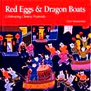 Red Eggs & Dragon Boats
